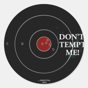 STICKER ROND NE ME TENTEZ PAS