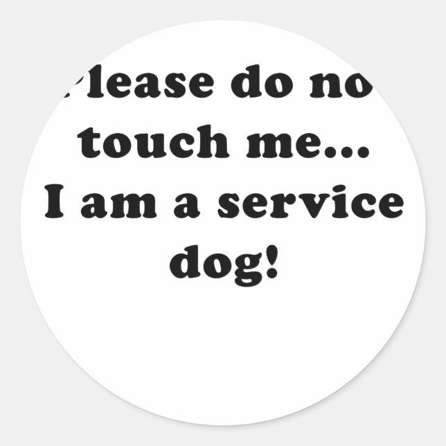 Sticker Rond Ne me touchez pas Je suis un chien de service (Devant)