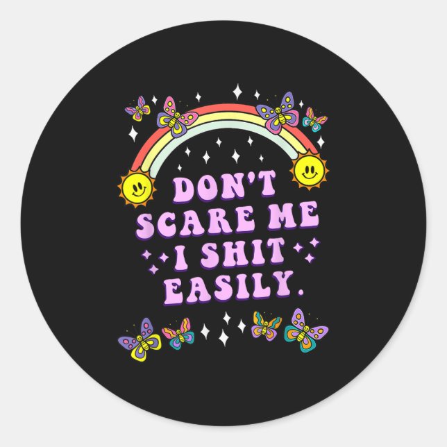 Sticker Rond Ne m'énervez pas facilement Citation drôle sarcasm (Devant)