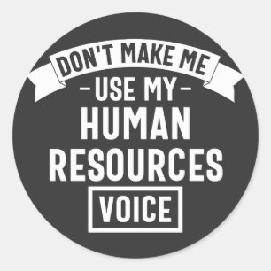 Sticker Rond ne m'oblige pas à utiliser ma voix d'hr, mon trava