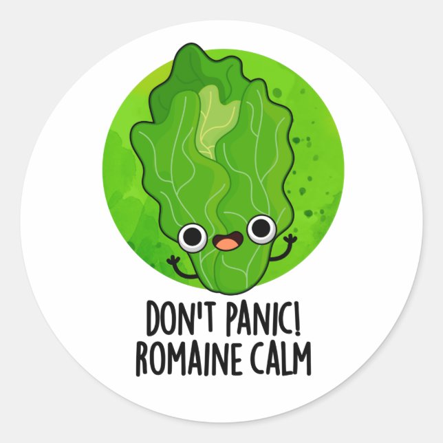Sticker Rond Ne paniquez pas Romaine Calm Funny Veggie Pun (Devant)