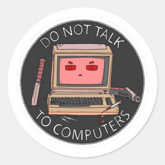 Sticker Rond NE PARLEZ PAS À L'Autocollant ORDINATEURS (Devant)