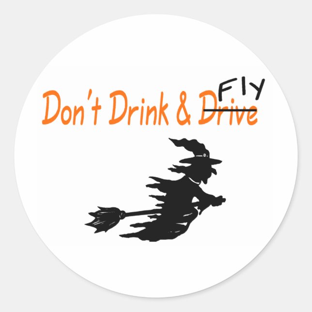 Sticker Rond Ne pas boire et voler la sorcière (Devant)