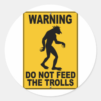 Sticker Rond Ne pas nourrir les trolls