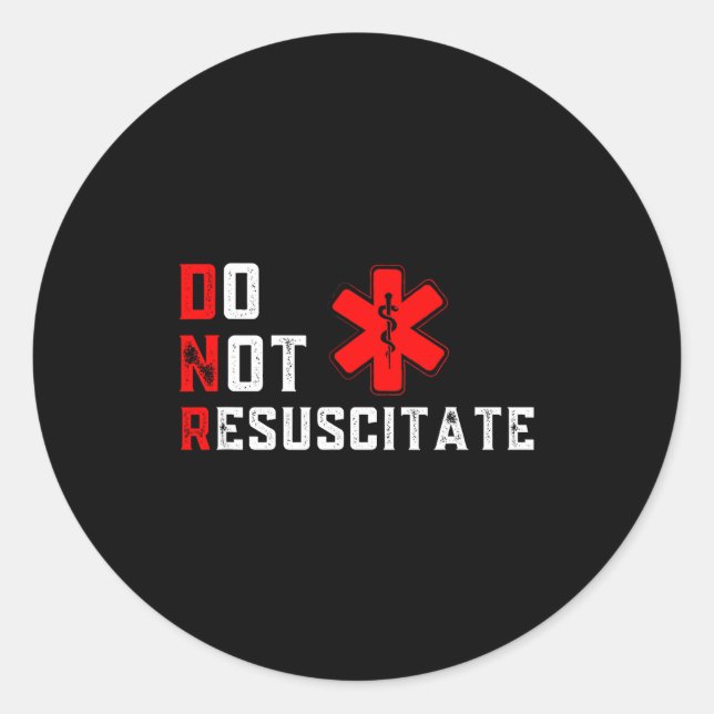 Sticker Rond Ne pas réanimer Signé Dnr (Devant)