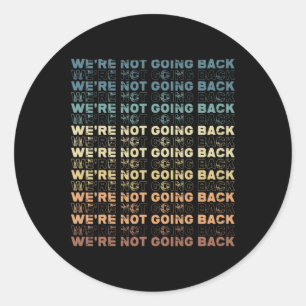 Sticker Rond Ne Pas Retourner Harris 2024 Vote Pour Kamala Harr