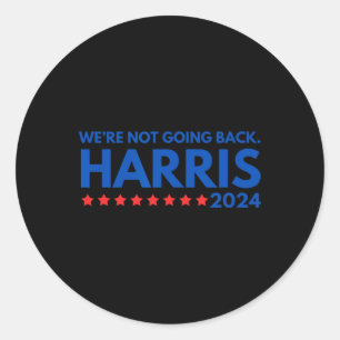 Sticker Rond Ne pas revenir Kamala Harris 2024 Design