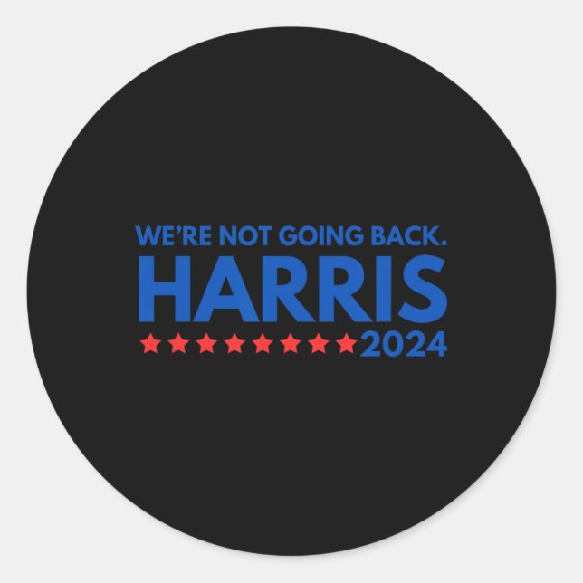 Sticker Rond Ne pas revenir Kamala Harris 2024 Design (Devant)