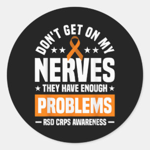Sticker Rond Ne Pas Se Lancer Sur Mes Nerves Rsd Crps Sensibili