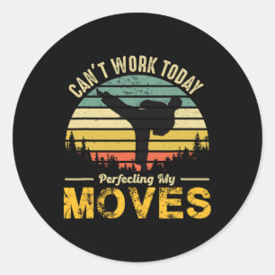 Sticker Rond Ne peut pas travailler aujourd'hui Funny Karate Sh