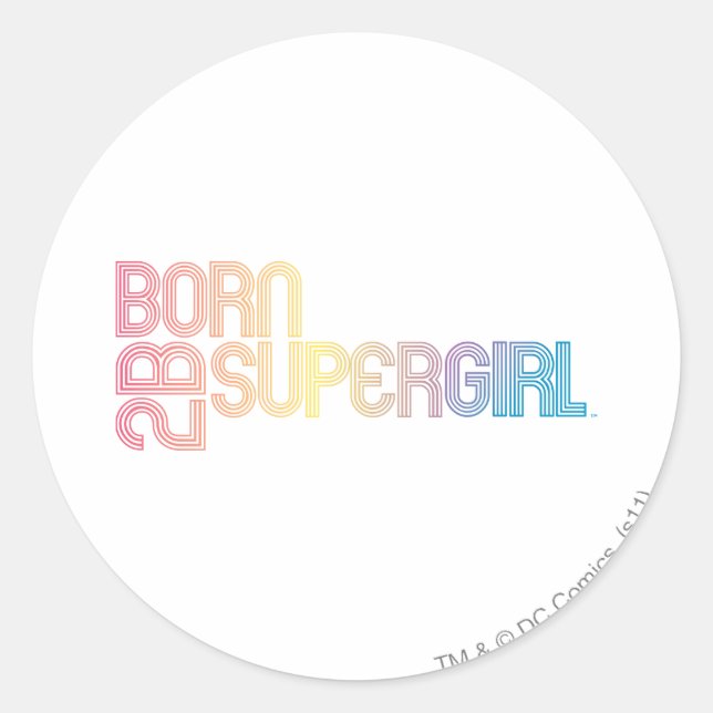 Sticker Rond Né pour être super fille (Devant)