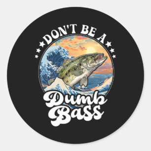 Sticker Rond Ne Sois Pas Un B Crétin
