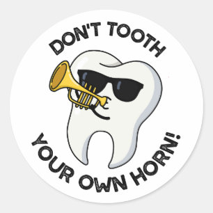 Sticker Rond Ne sonnez pas votre propre corne Drôles de jeux de
