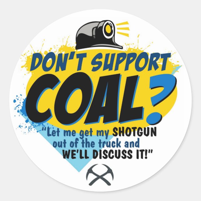 STICKER ROND NE SOUTENEZ PAS LE CHARBON ? (Devant)