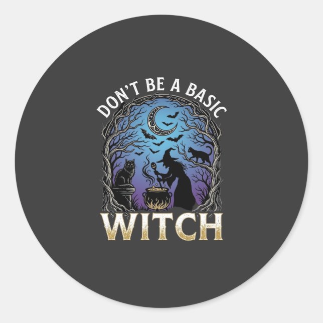 Sticker Rond Ne Soyez Sorcière De Base Pot De Halloween Chats N (Devant)