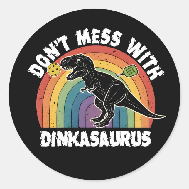 Sticker Rond Ne Touchez Pas Au Pickleball Dinkasaurus (Devant)