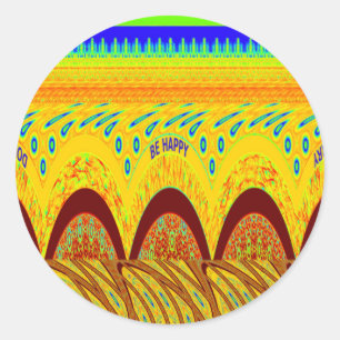 Sticker Rond Ne vous inquiétez pas être heureux Art Design