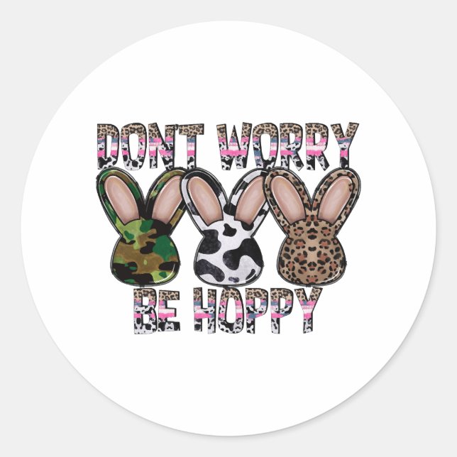 Sticker Rond Ne vous inquiétez pas, soyez chanceux (Devant)