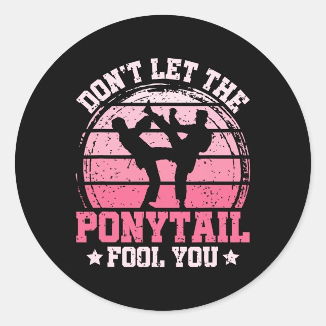 Sticker Rond Ne vous laissez pas tromper par la queue de cheval (Devant)