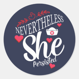 Sticker Rond Néanmoins, Elle A Persisté