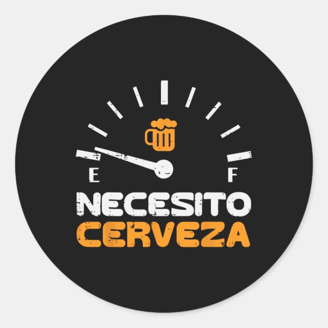 Sticker Rond Necesito Cerveza Funny Mexicain Espagnol Cinco De  (Devant)