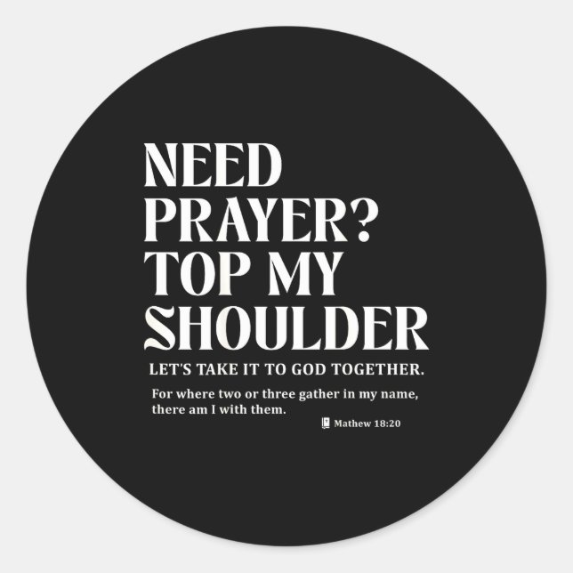 Sticker Rond Need Prayer Tap My Shoulder Bible Verse Christian  (Devant)