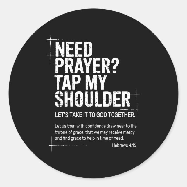 Sticker Rond Need Prayer Tap My Shoulder Bible Verse Christian  (Devant)