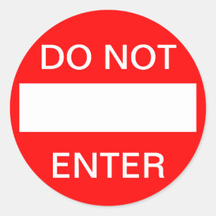 Sticker Rond N'entrez pas. Signe