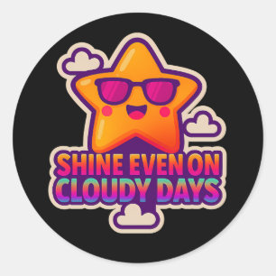 Sticker Rond Neon Kawaii Star - "Shine even on Cloudy Days"
