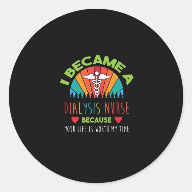 Sticker Rond Nephrologie Infirmière Citation Dialyse Infirmière (Devant)