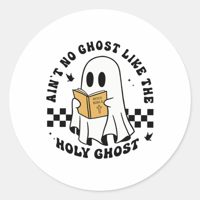 Sticker Rond N'est pas un fantôme comme le Saint-Esprit Drôle c (Devant)