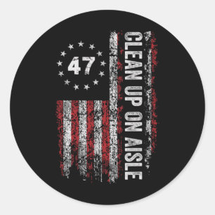 Sticker Rond Nettoyage dans l'allée 47 Impeach 47 Anti Trump 86