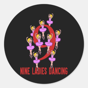 Sticker Rond Neuf Dames Danser Chanson 12 Jours Tee de Noël