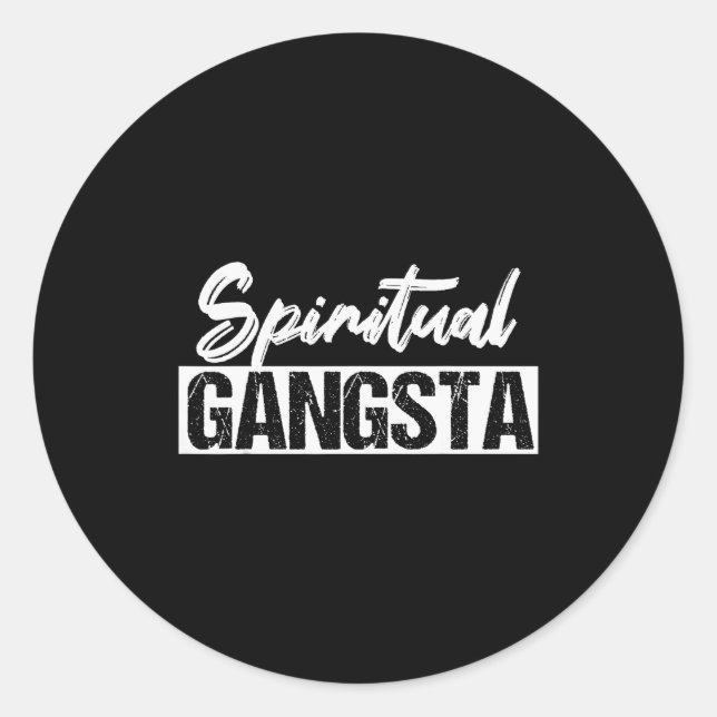 Sticker Rond New Age Sritual Srituality Yoga Gangster Enlighten (Devant)