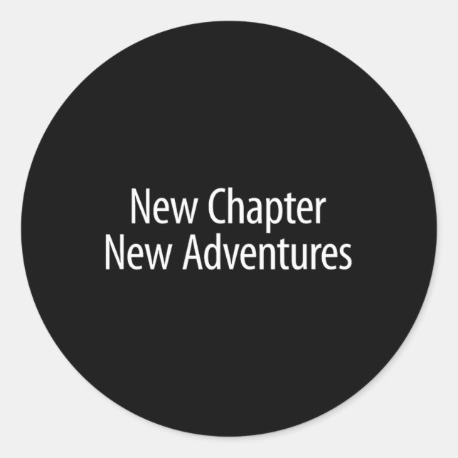 Sticker Rond New Chapter - New Adventures -  (Devant)