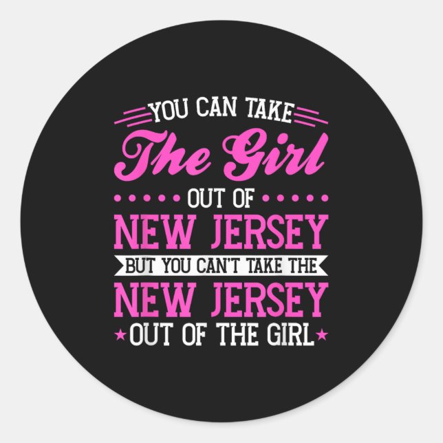 Sticker Rond New Jersey Girl Can't Take Out The New Jersey  (Devant)