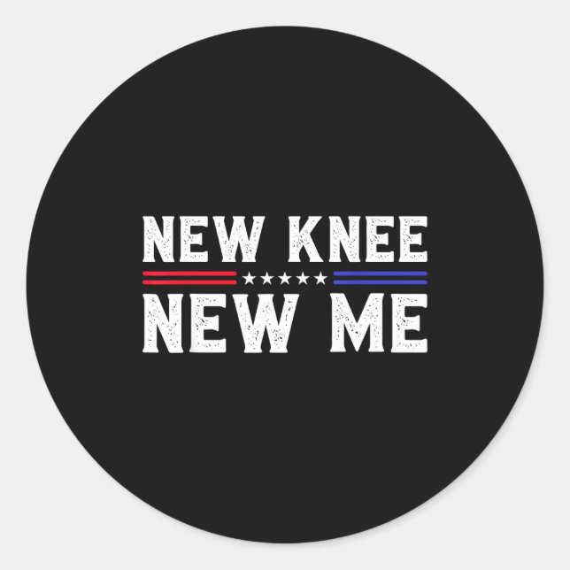 Sticker Rond New Knee New Me Funny Broken Knee Surgery Recovery (Devant)