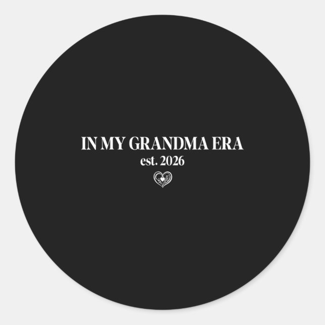 Sticker Rond New Nana In My Grandma Era 2026 Promoted To Grandm (Devant)