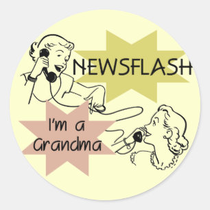 Sticker Rond Newsflash Je suis un grand-mère T-shirts et cadeau