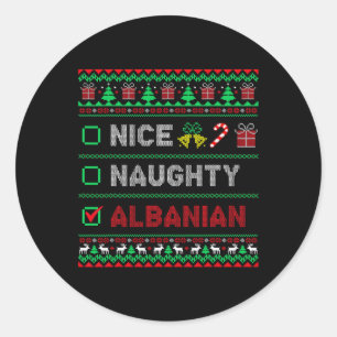 Sticker Rond Nice Naughty Albanie Liste de contrôle de Noël Alb