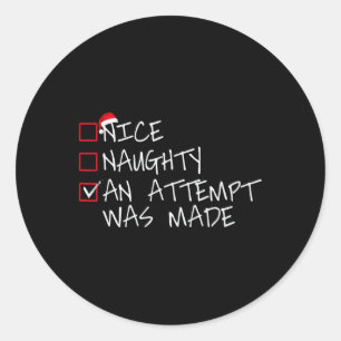 Sticker Rond Nice Naughty An Tentative a été fait Liste de Noël