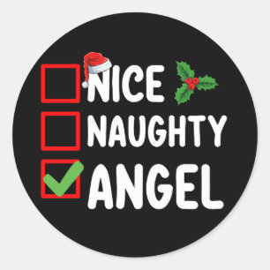 Sticker Rond Nice Naughty Angel Liste de Noël Famille de vacanc