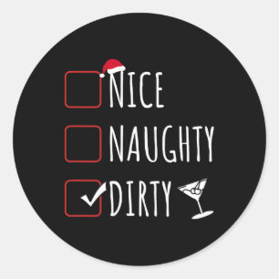 Sticker Rond Nice Naughty Dirty Dirty Funky Christmas Dirty Mar
