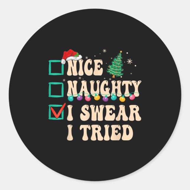 Sticker Rond Nice Naughty I Swear I Tried, Christmas List Retro (Devant)