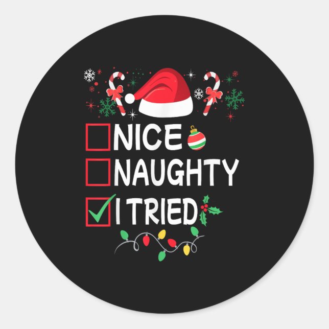Sticker Rond Nice Naughty I Tried Funny Christmas List Pajama F (Devant)