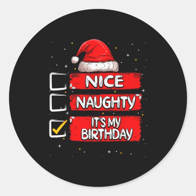 Sticker Rond Nice Naughty It's My Birthday Christmas List Santa (Devant)