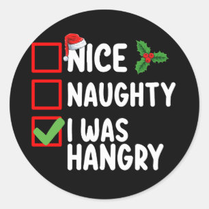 Sticker Rond Nice Naughty J'Étais Haineux Liste de Noël