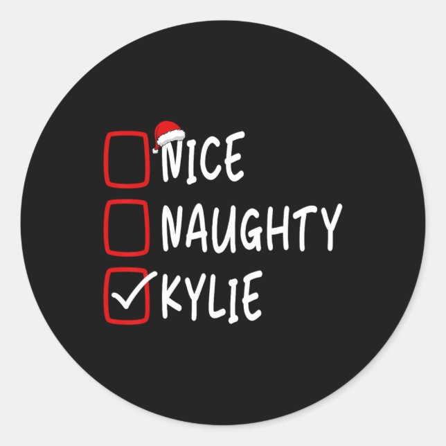 Sticker Rond Nice Naughty Kylie Nom personnalisé Noël Che (Devant)