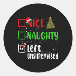 Sticker Rond Nice Naughty Laissé Sans Surveillance Liste De Noë