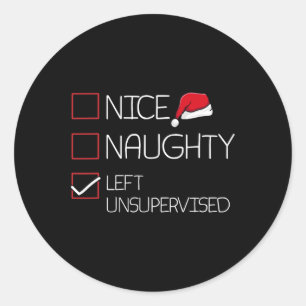 Sticker Rond Nice Naughty Laissé Sans Surveillance Pajama De No